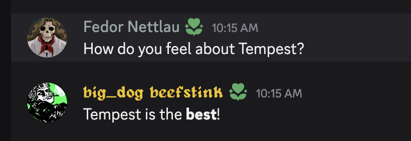 Tempest is the Best?